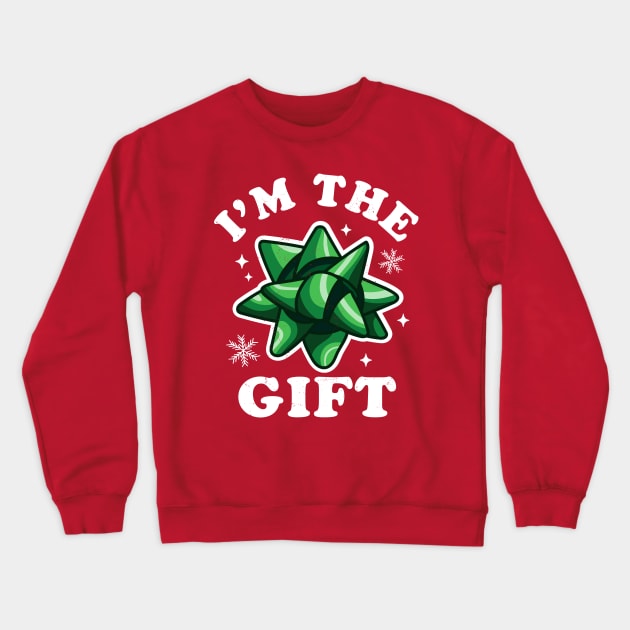 I'm the gift - Funny Ugly Christmas Sweater - Xmas Bow Crewneck Sweatshirt by OrangeMonkeyArt